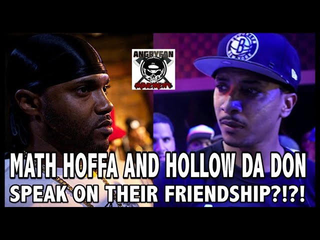 Hollow da don and Math Hoffa speak on their friendship