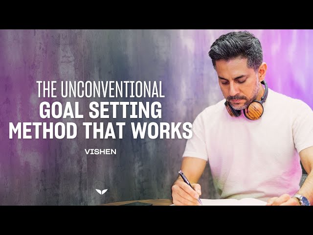 Why Modern Goal Setting Leads Us Astray and How to Avoid It