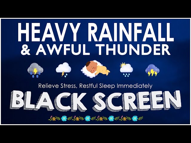 Relieve Stress, Restful Sleep Immediately with Heavy Rainfall & Awful Thunder at Night｜Black Screen