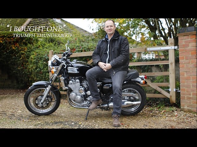 Triumph Thunderbird - I Bought One | Phil West