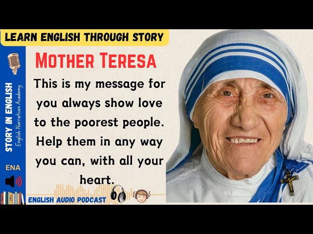 Mother Teresa/Story in English / Learn English Through Story / Learn English level 1