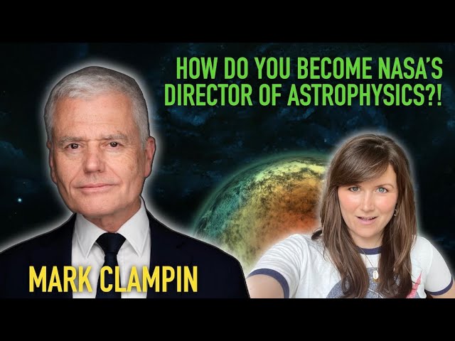 Mark Clampin, Director of Astrophysics Division NASA - Full interview, Habitable Worlds Observatory