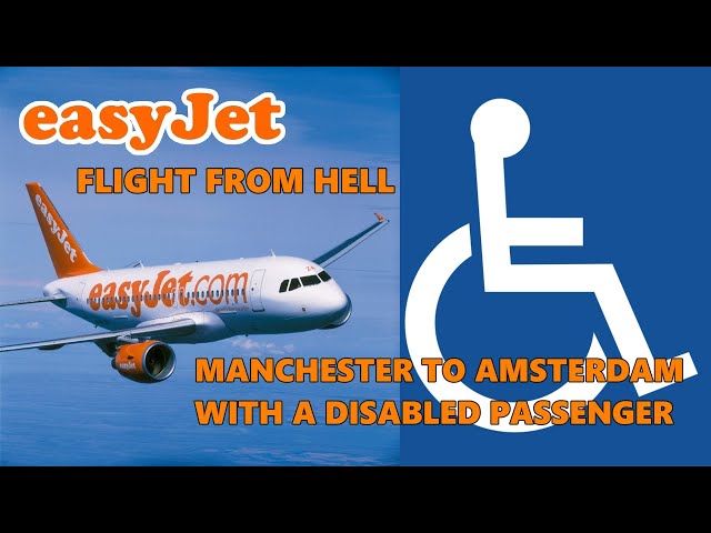 MANCHESTER TO AMSTERDAM WITH A DISABLED PASSENGER | EASYJET TRAVEL VLOG | MOBILITY SCOOTER ON BOARD