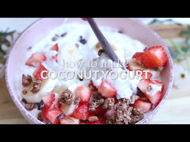 How to make COCONUT YOGURT (Vegan + Dairy-free)