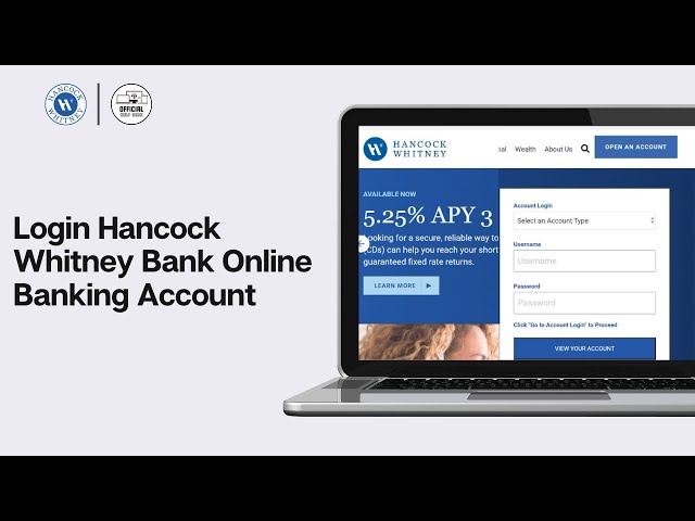 How To Login Hancock Whitney Bank Online Banking Account (2024)