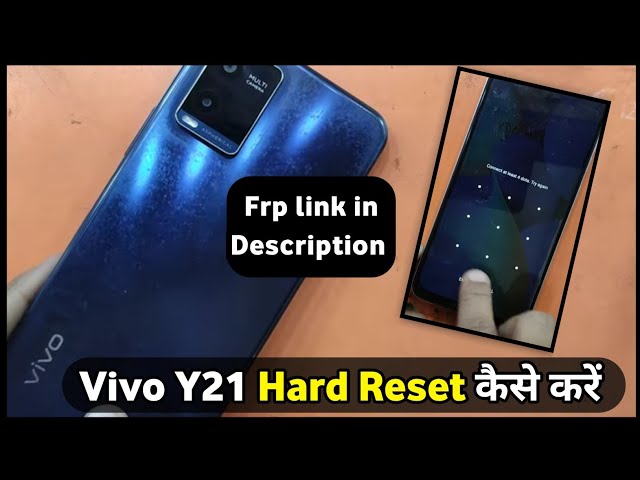 Vivo Phone Hard Reset | Vivo Y21 Hard Reset | Vivo Y21 Hard Reset Frp Bypass | Hard Reset Vivo Phone