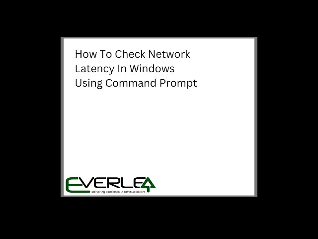 How To Check Network Latency In Windows Using Command Prompt