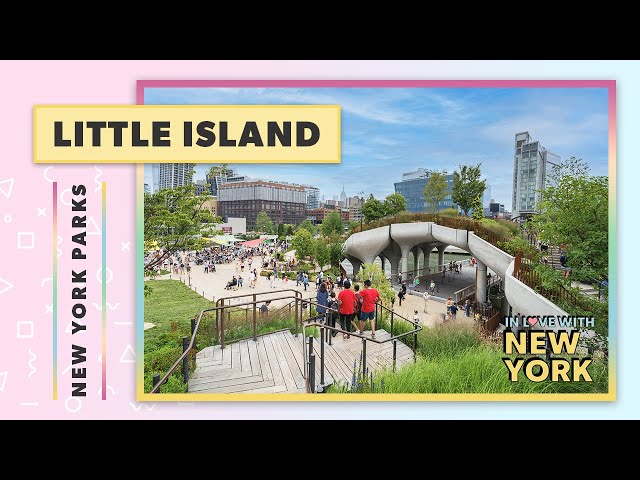 🍃 Little Island in NYC 2022 FULL EXPERIENCE | In Love With New York
