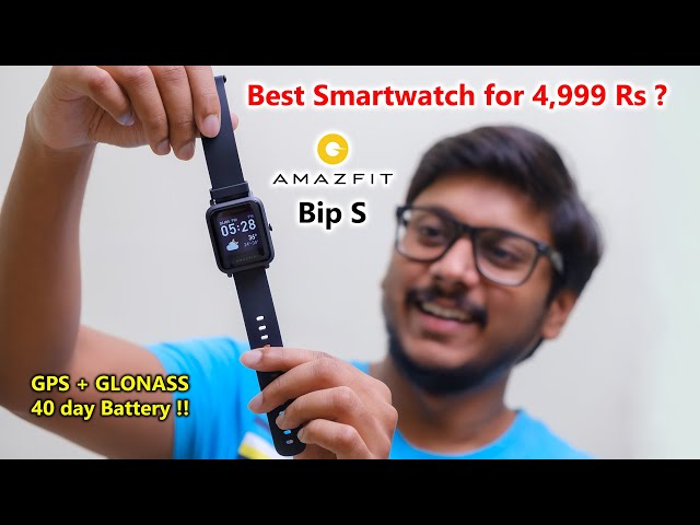 Best Budget Smartwatch for 4,999 Rs with GPS | Amazfit Bip S Review