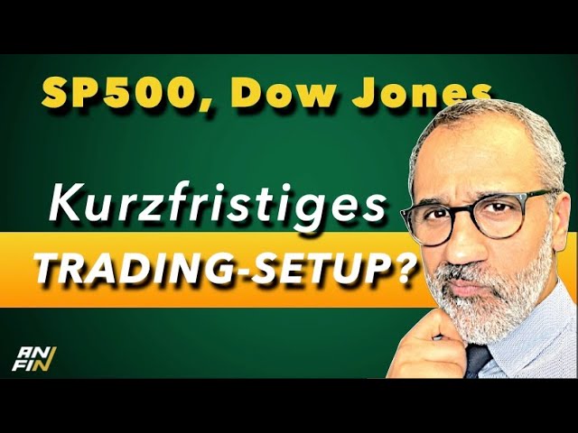 Dow Jones, S&P500: Kurzfristiges Trading-Setup?
