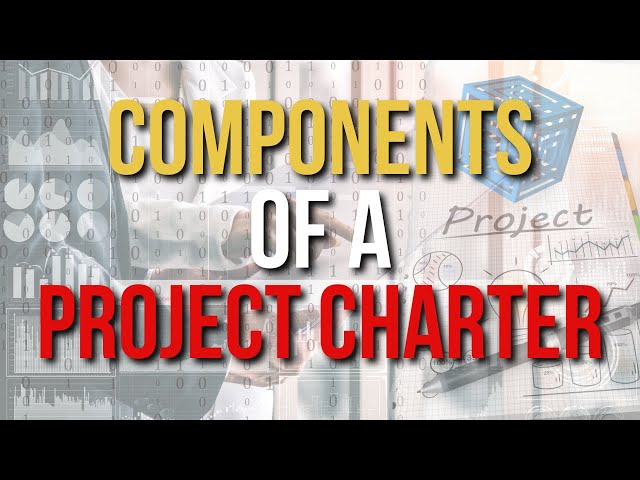 Components Of A Project Charter
