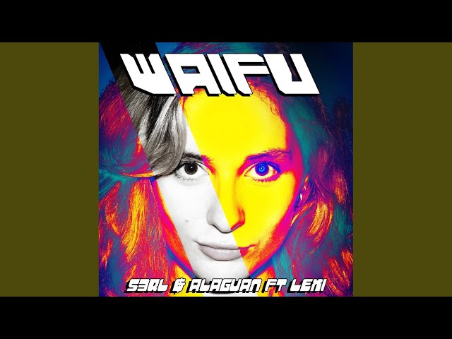 Waifu (DJ Edit)