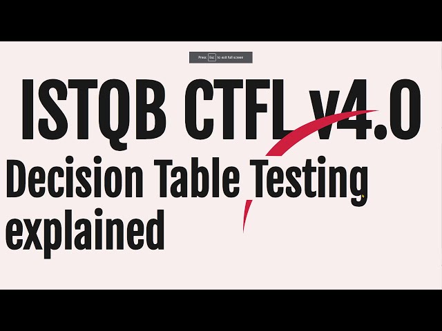ISTQB v4.0 Decision Table Testing explanation with examples