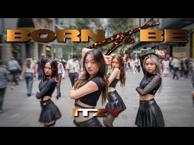 [KPOP IN PUBLIC][ONE TAKE] ITZY (있지) "BORN TO BE" Dance Cover by CRIMSON 🥀 | Australia