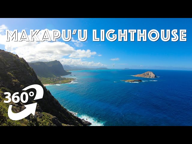 Virtual hike  to Makapu'u Lighthouse in 360 VR Oahu Hawaii