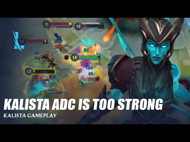 Kalista is Too Strong - Wild Rif