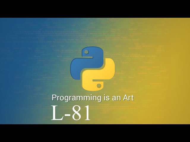 Learn Python Programming Tutorial Online Training by Durga Sir  | Lecture 81