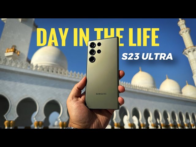 Samsung Galaxy S23 Ultra - Real Day In The Life Review