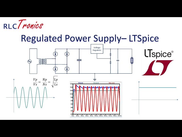 RT#8. Sizing a regulated 12V Power Supply - LTSpice Simulation
