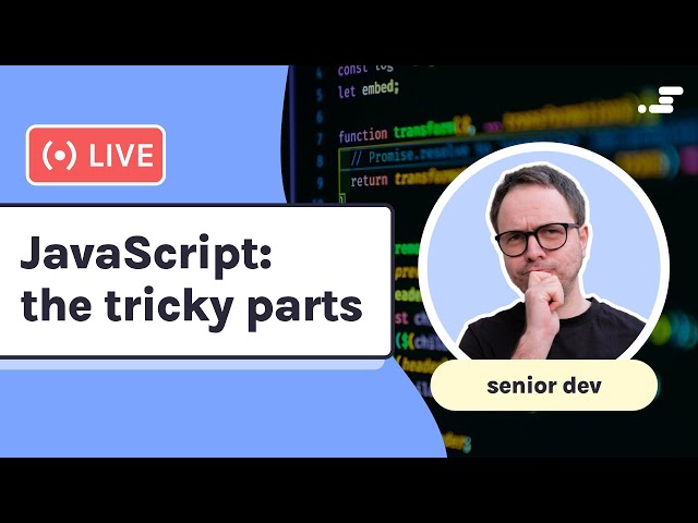 JavaScript: the tricky parts | scope, hoisting, arrow functions, promises, fetch...