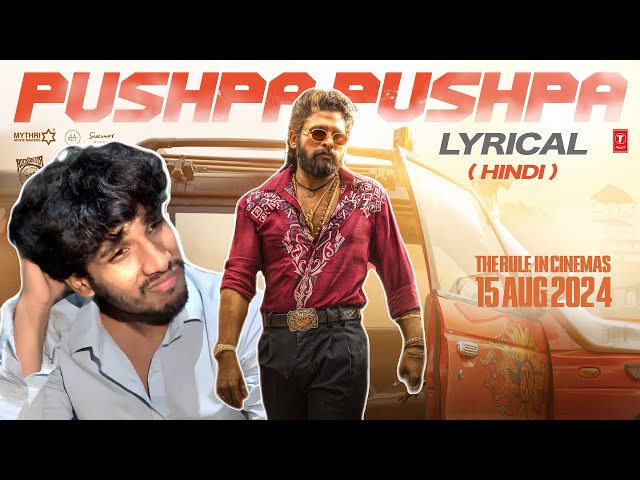 PUSHPA PUSHPA Hindi (Lyrical)-Pushpa 2 The Rule | Allu Arjun |Sukumar Rashmika Fahadfasil MikaSingh
