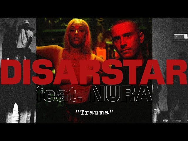 DISARSTAR - TRAUMA (feat. NURA) [Official Video]
