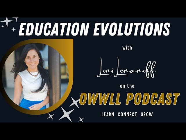 The Owwll Podcast   Loni Lebannoff