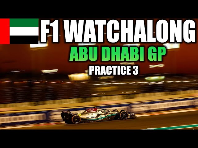 F1 Live Watchalong - Practice 3 | Abu Dhabi GP