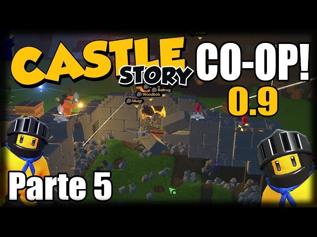 Castle Story Co-Op 0.9 - Ep 5 - Batalhas Destrutivas!!