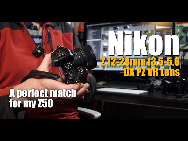 Nikon Z DX 12 28 PZ Lens Review