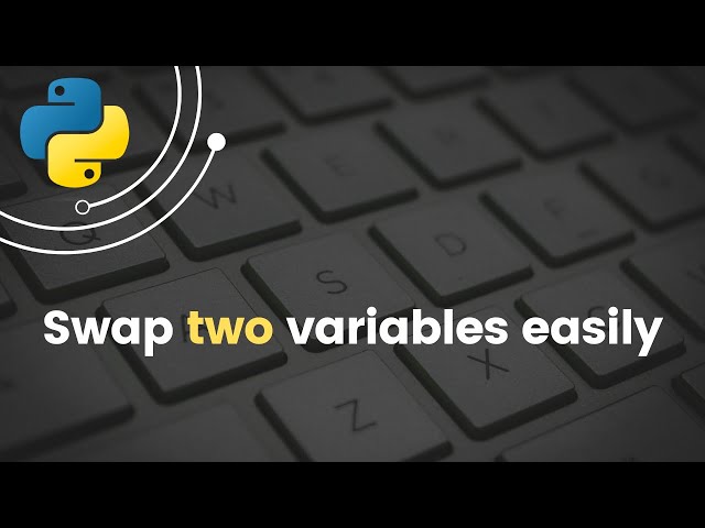 Simplest way to swap two variables in Python