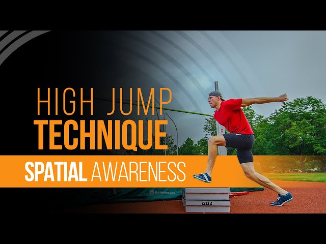 High Jump Technique | Spatial Awareness