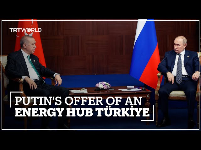 Erdogan: Türkiye is working on Putin's offer of an energy hub