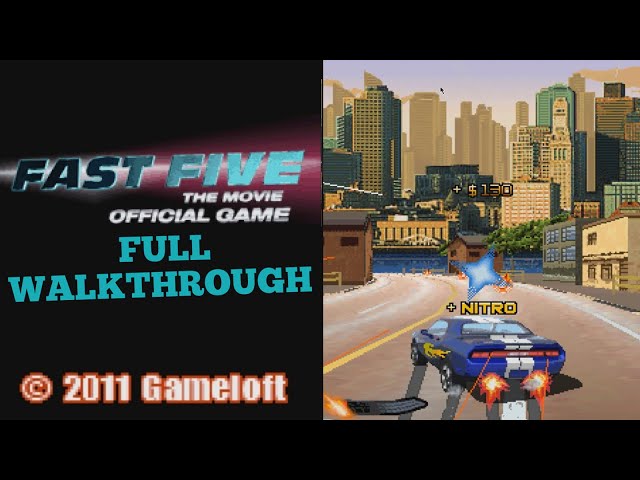 Fast Five the Movie: Official Game JAVA GAME (Gameloft 2011) FULL WALKTHROUGH
