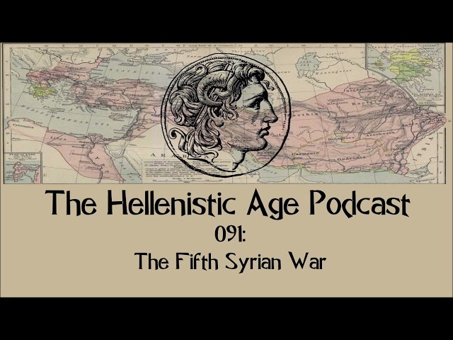 091: The Fifth Syrian War
