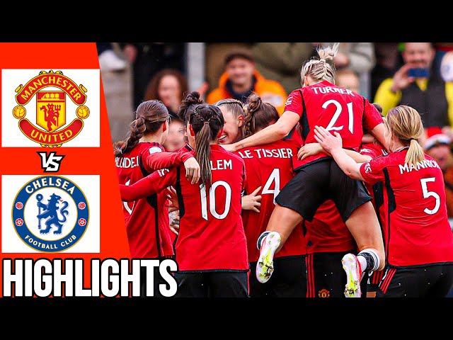 Manchester United vs Chelsea | All Goals & Highlights | Women’s FA Cup Semi Final | 14/04/24