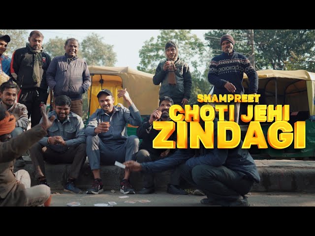 CHOTI JEHI ZINDAGI  || OFFICIAL VIDEO || SHAMPREET || NEW PUNJABI SONG
