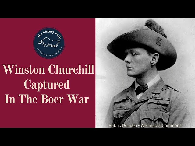 Who Captured Winston Churchill During The Boer War?