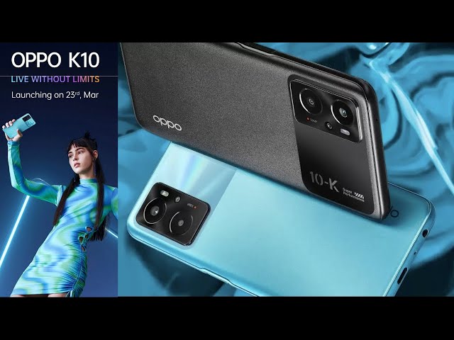 [Exclusive] OPPO K10 Specifications Revealed Ahead of March 23rd India launch #OppoK10