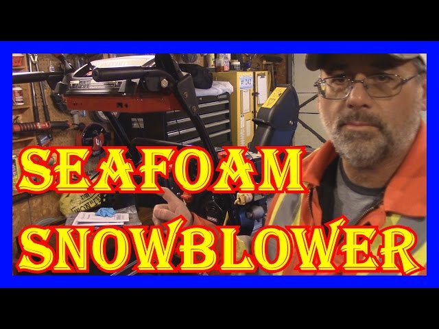 CAN YOU FIX A SNOW BLOWER WITH SEAFOAM