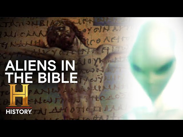 Ancient Aliens: TOP 4 OTHERWORLDLY CONNECTIONS TO THE BIBLE