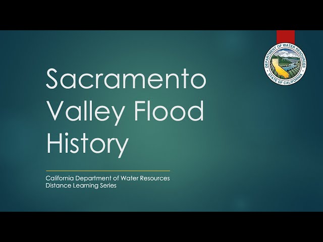 Sacramento Valley Flood History
