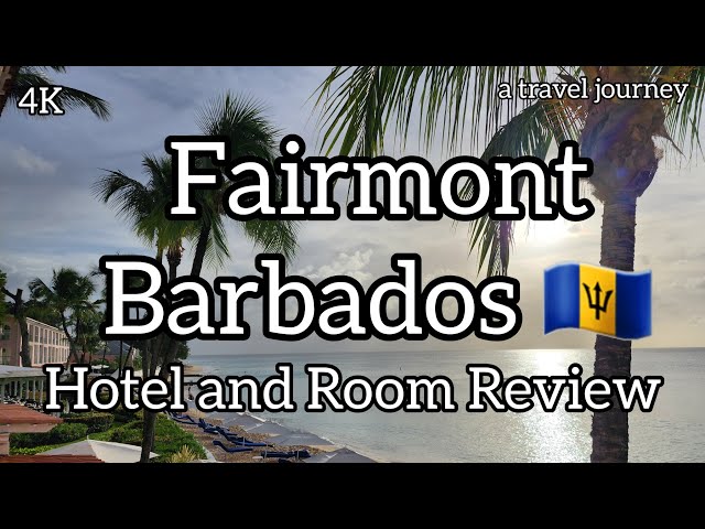 Fairmont Royal Pavilion Barbados Hotel Review 🇧🇧 | Room Tour | Hotel Tour