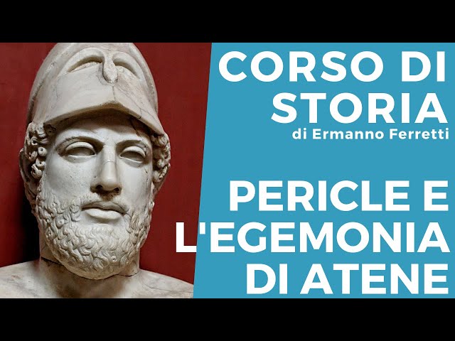 Pericle e l'egemonia di Atene