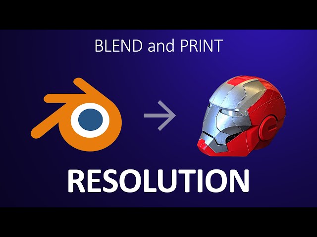 Use your Blender to get smooth prints: Resolution