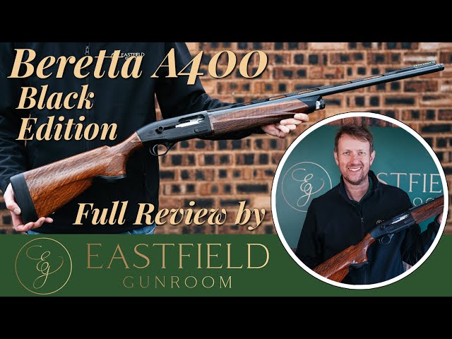 Beretta A400 Xcel Black Edition Eastfield Gunroom review