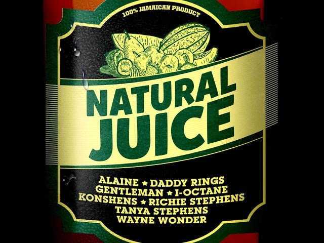 Konshens,I Octane & Daddy Rings Natural Juice Riddim mix - PENGBEATZ 2014