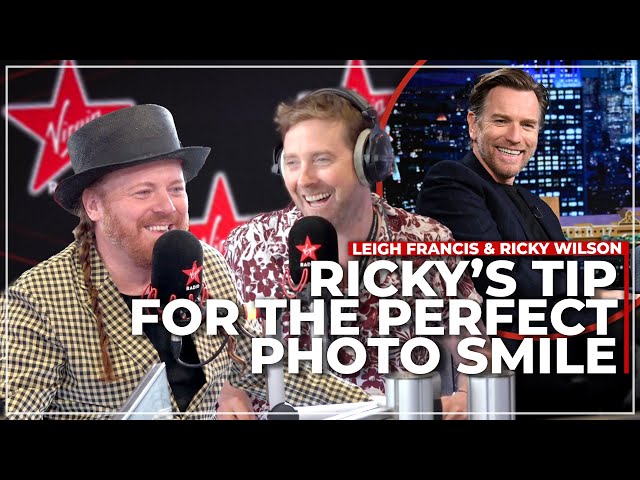 What Ewan McGregor Can Teach Ricky Wilson and Leigh Francis About Smiling 😃📸