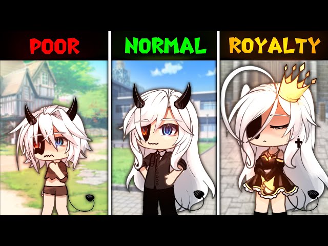 Poor or Normal or Royal || Gacha Meme || Gacha Life || 가챠라이프 [ Original Concept ]