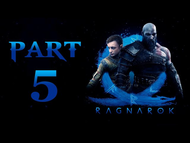 God Of War Ragnarok - Gameplay Walkthrough - Part 5 - "Missions 11-13"